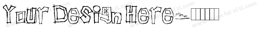 Your Design Here字体转换